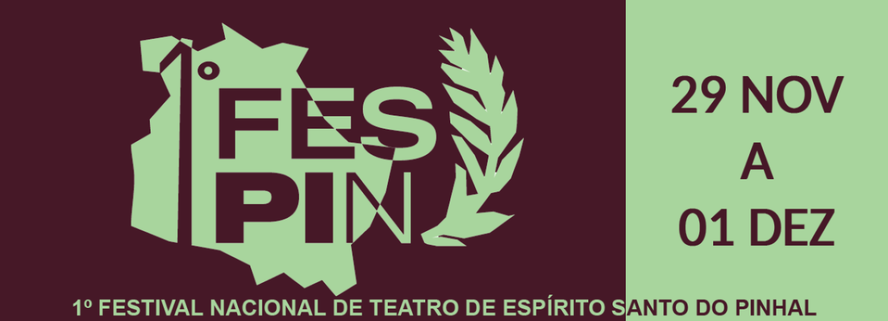 1º Festival Nacional de Teatro de Espírito Santo do Pinhal