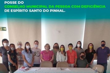 Posse do Conselho Municipal da Pessoa com Deficiência de Espírito Santo do Pinhal.