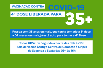 4ª DOSE DA VACINA CONTRA COVID-19 PARA 35+