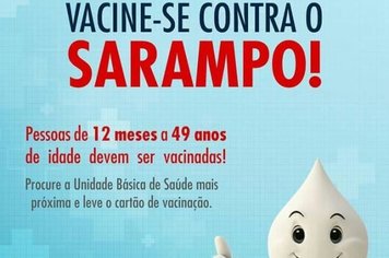 Campanha de Vacinação contra Sarampo será realizada do dia 6 ao dia 31 de agosto