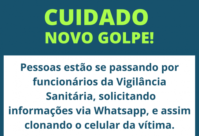 CUIDADO COM O NOVO GOLPE!