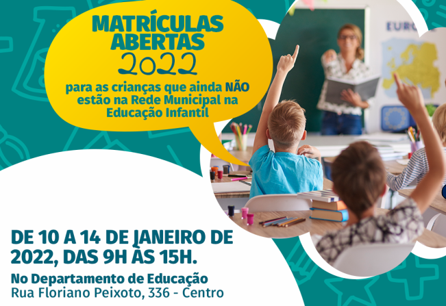 De 10 a 14 de Janeiro estão abertas as matrículas para 2022 para as crianças que ainda não estão na Rede Municipal na Educação Infantil