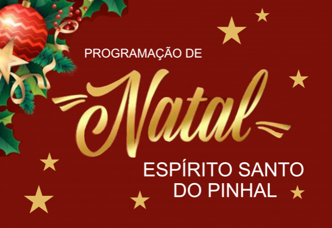 Programação do Natal em Espírito Santo do Pinhal 
