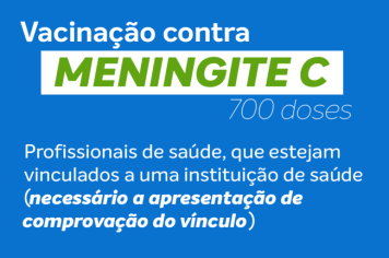 VACINAÇÃO CONTRA MENINGITE C 