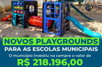 NOVOS PLAYGROUNDS PARA AS ESCOLAS MUNICIPAIS