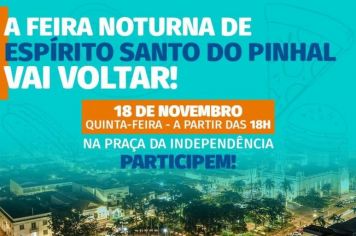 A feira noturna de Espírito Santo do Pinhal vai voltar!