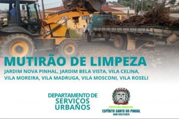 MUTIRÃO DE LIMPEZA NOS BAIRROS: