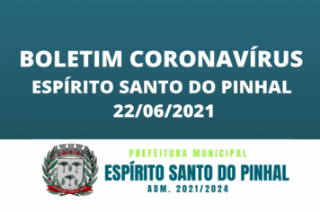 Boletim Coronavírus 22/06