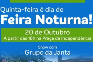 QUINTA É DIA DE FEIRA NOTURNA! 