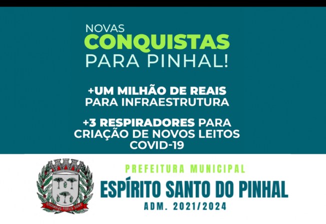 Novas conquistas para Espírito Santo do Pinhal