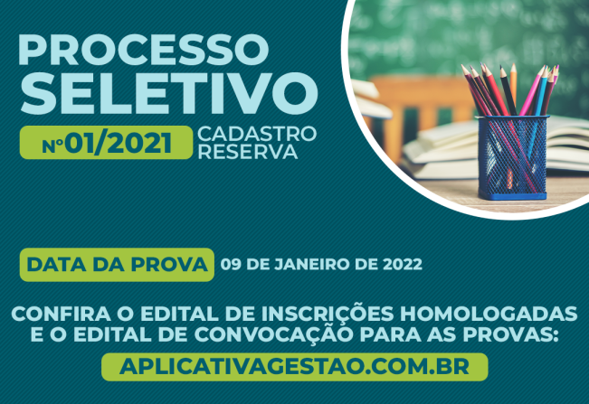 Estão disponíveis os Editais de Inscrições Homologadas e de Convocação para as Provas do Processo Seletivo nº 01/2021.