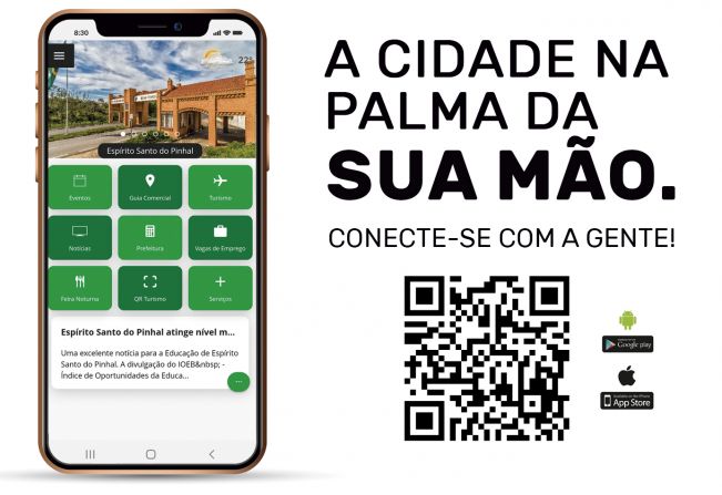 Conecte-se com a gente! Baixe o aplicativo de Espírito Santo do Pinhal