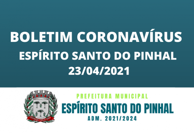 BOLETIM CORONAVÍRUS 23/04