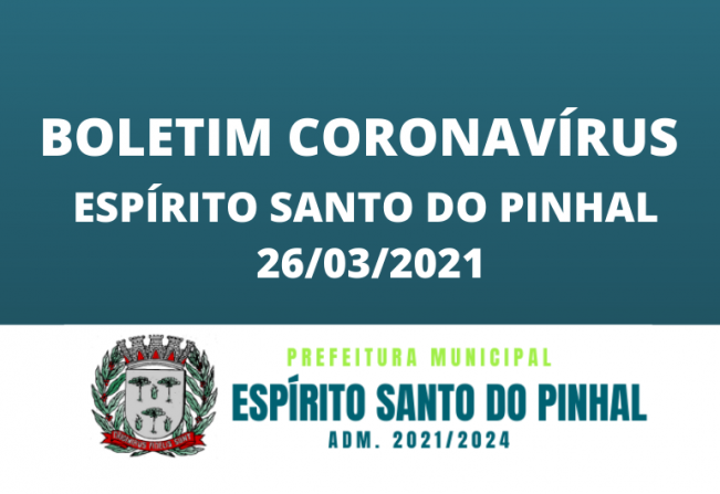 BOLETIM CORONAVÍRUS 26/03