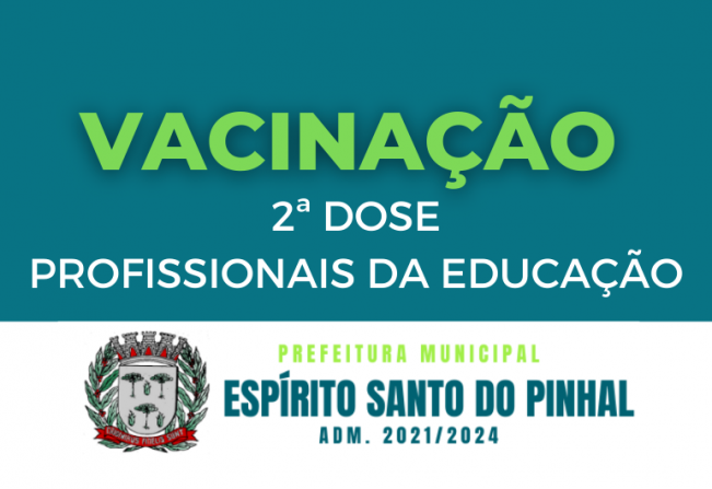 VACINAÇÃO DOS PROFISSIONAIS DA EDUCAÇÃO